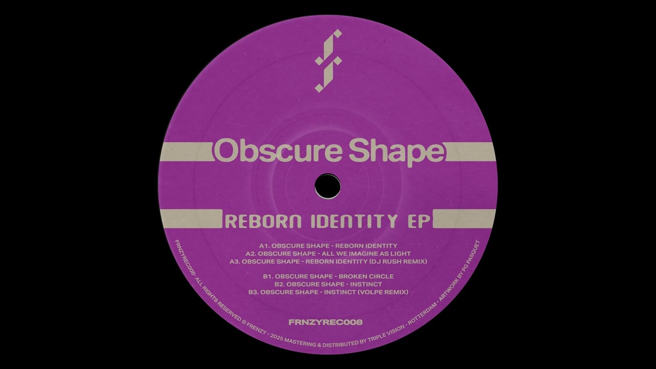 Obscure Shape — Reborn Identity [FRNZYREC008]