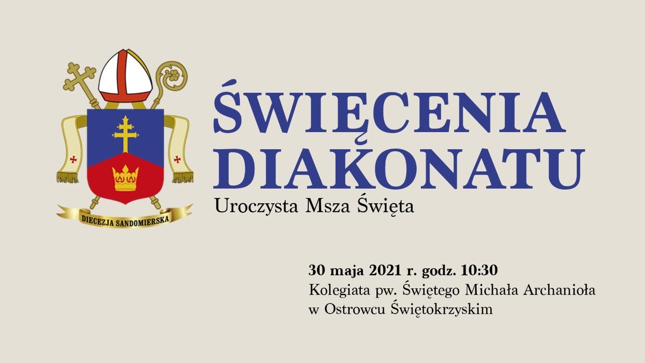[NA ŻYWO] Święcenia Diakonatu - Uroczysta Msza Święta