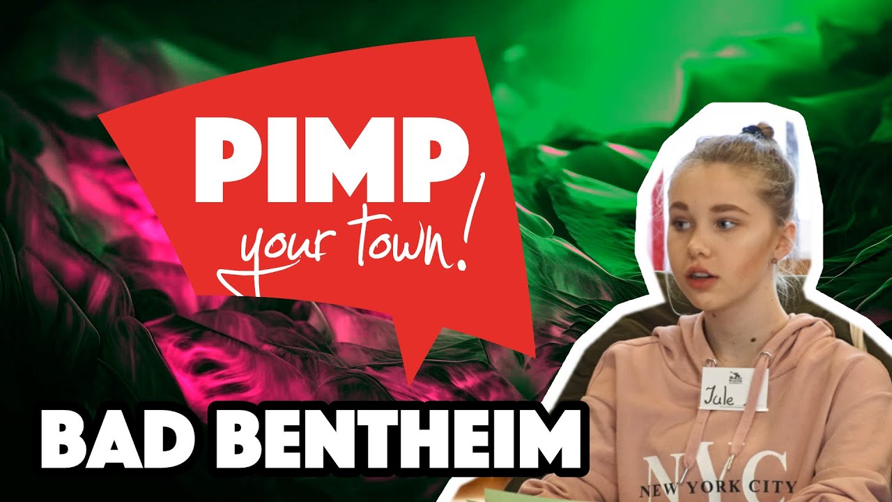 Pimp Your Town! Bad Bentheim 2019