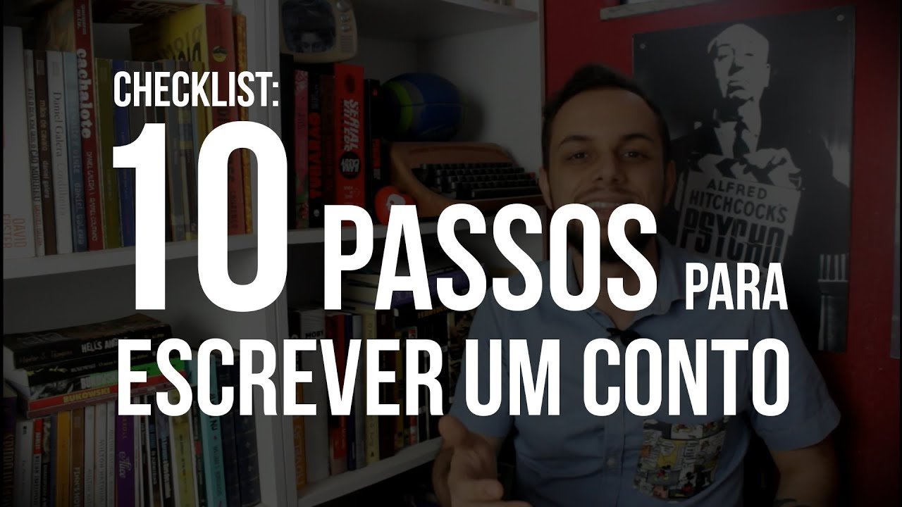 Checklist: 10 Passos para escrever um conto
