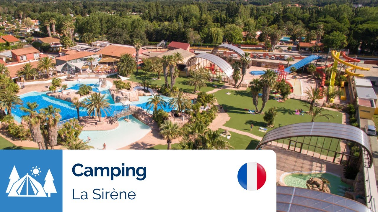 Camping la Sirène 5 étoiles - Languedoc-Roussillon - Argelès-sur-Mer