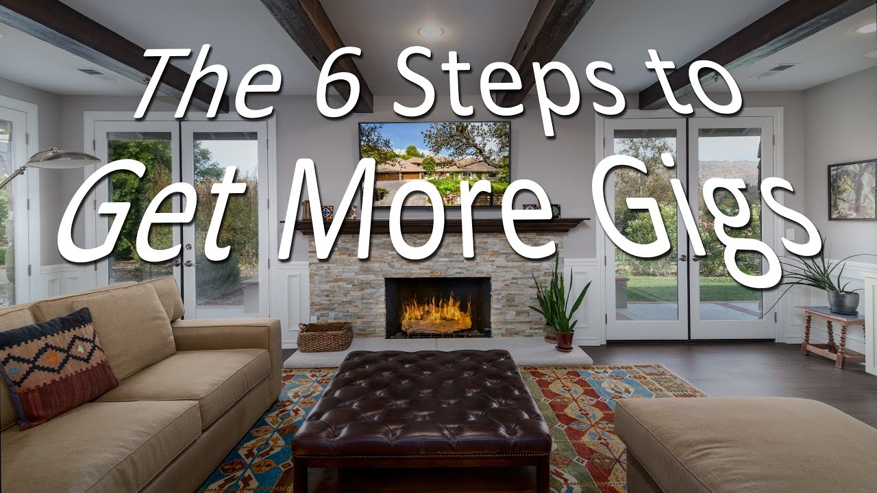 The 6 Steps To Get Gigs for Real Estate Photography