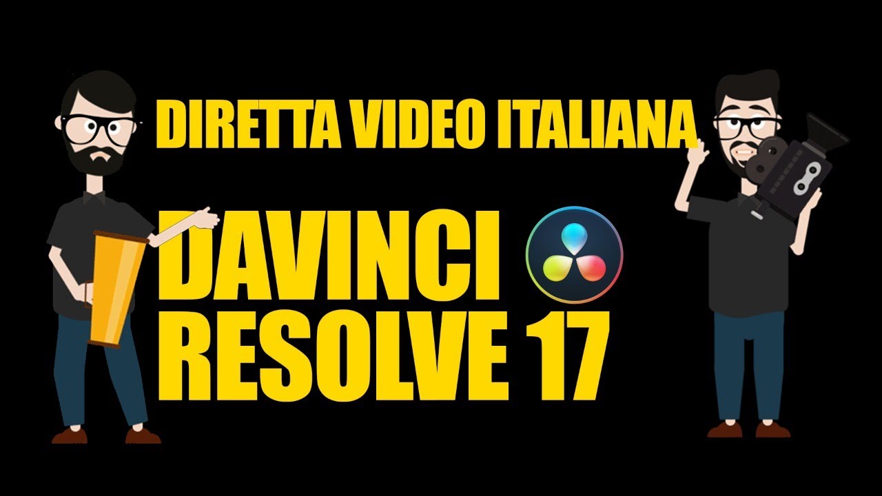 💥 DAVINCI RESOLVE 17 | SCOPRIAMO LE NOVITA' | DIRETTA ITALIANA LIVE | 💥