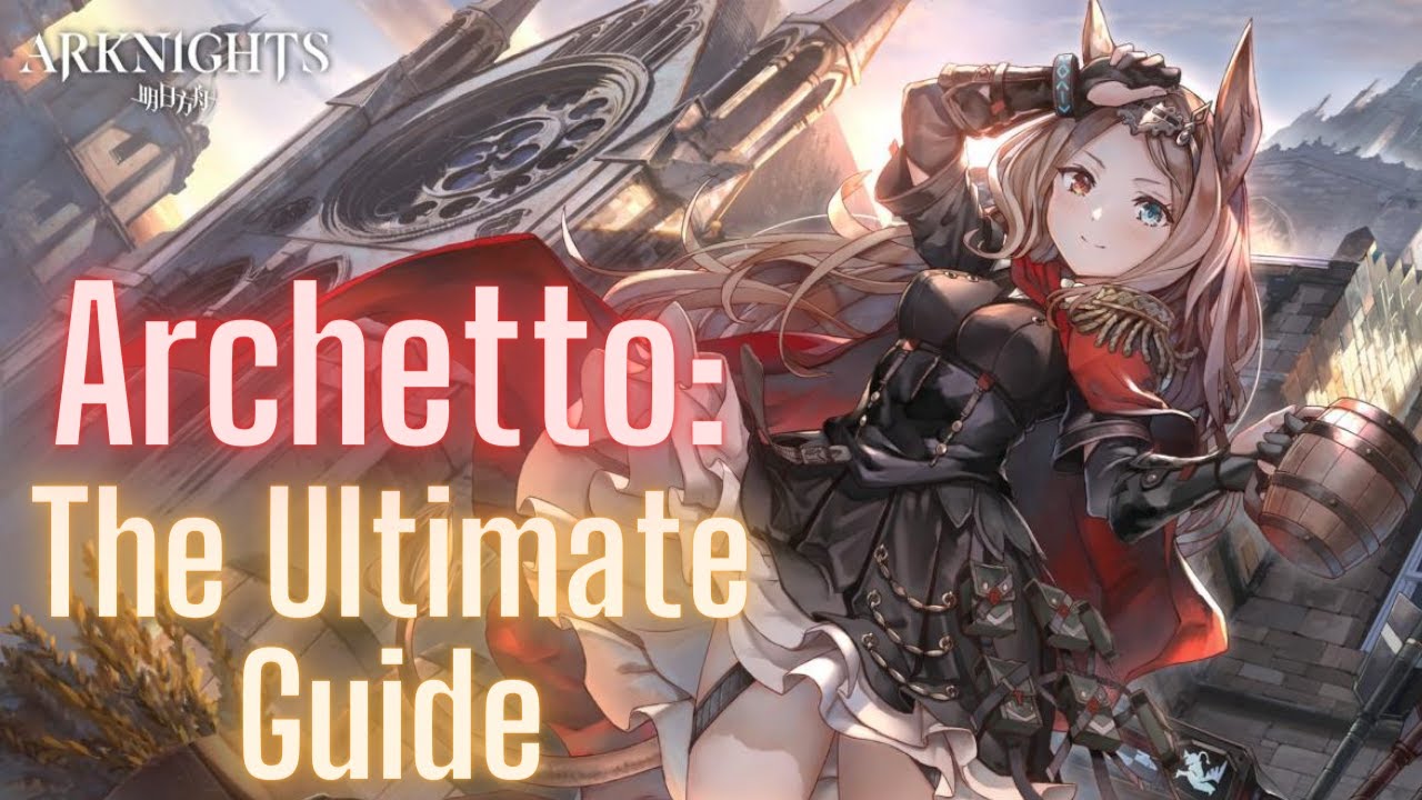 The Ultimate Archetto Guide.