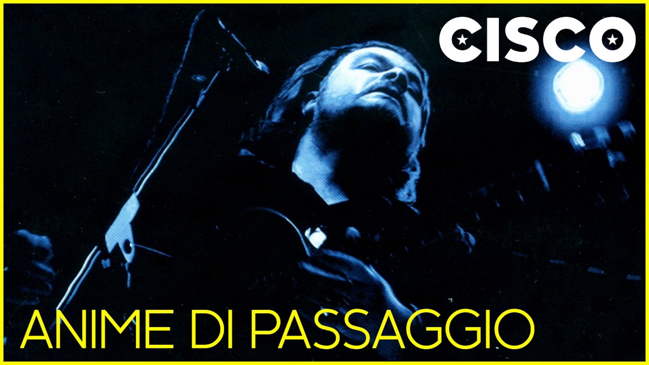 Anime di passaggio #Cisco Dal Vivo Volume 2