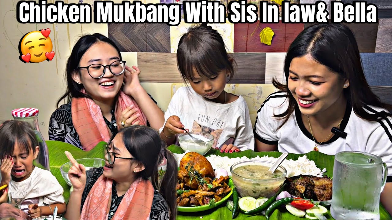 Chicken(Curry & Soup) Mukbang With Sis In law ☺️🥰& Bella | Echannupi Ga Bella Ga Punna Mukbang Twre😋