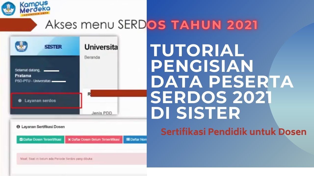 TUTORIAL PENGISIAN DATA PESERTA SERDOS 2022 DI SISTER