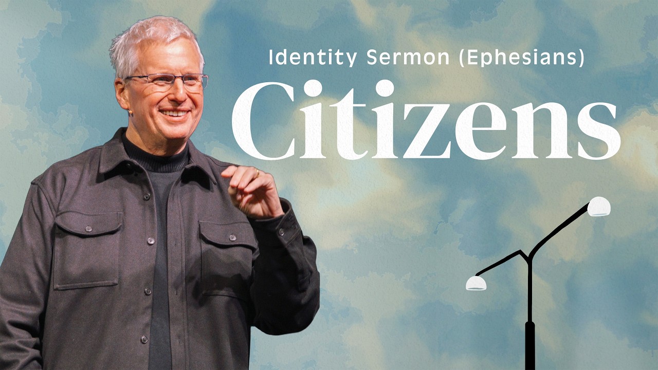 Citizens | Identity Sermon (Ephesians) | Pastor Ben Feldott | Cape Cod Church
