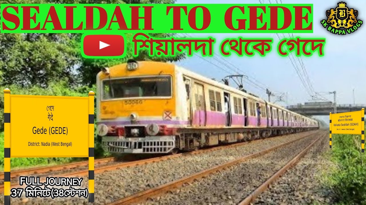 Sealdah To Gede Full Journey By Local Train