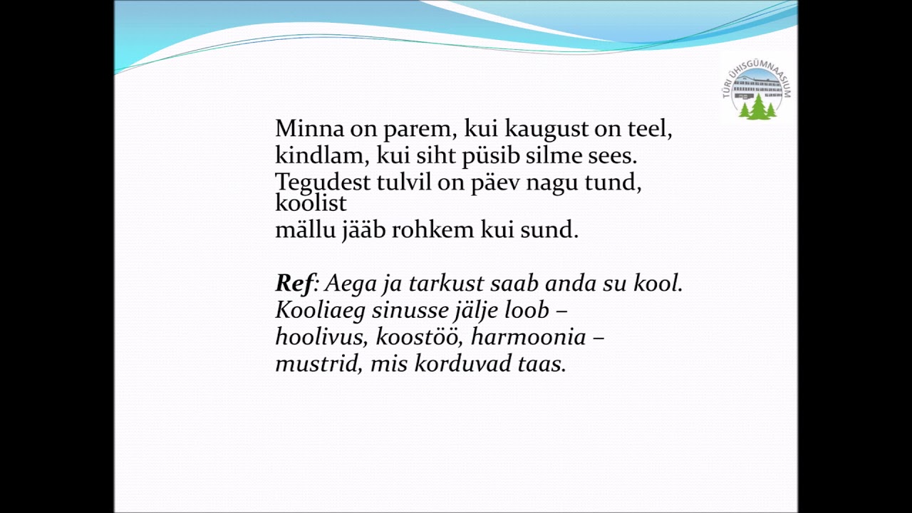 Türi Ühisgümnaasiumi koolilaul 