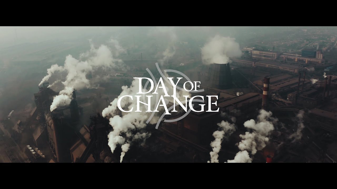 Day Of Change - Earth Failure (Official music video)