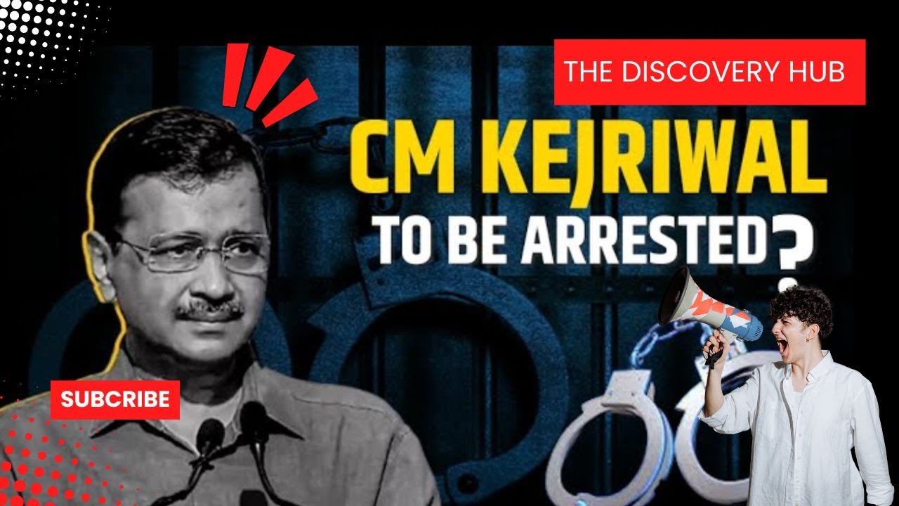 The Unveiling  Kejriwal's Arrest and the Hidden Story