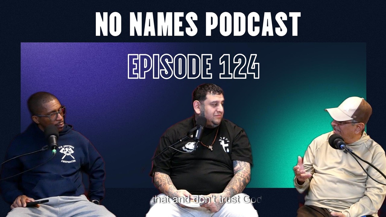 No names podcast ep 124