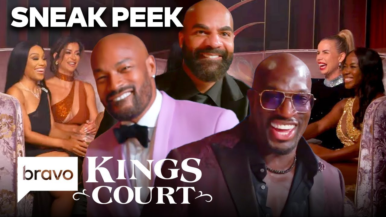 SNEAK PEEK: Carlos Boozer & Tyson Beckford Meet Their Potential Dates | Kings Court (S1 E1) | Bravo