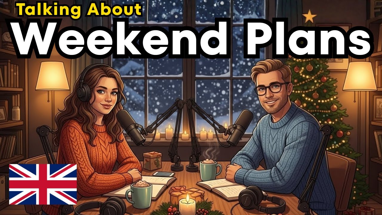 How to Talk About Your Weekend Plans | Beginner English Dialogue