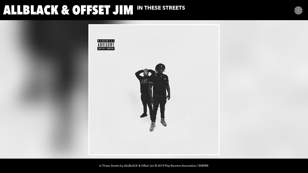 ALLBLACK & Offset Jim - In These Streets (Audio)