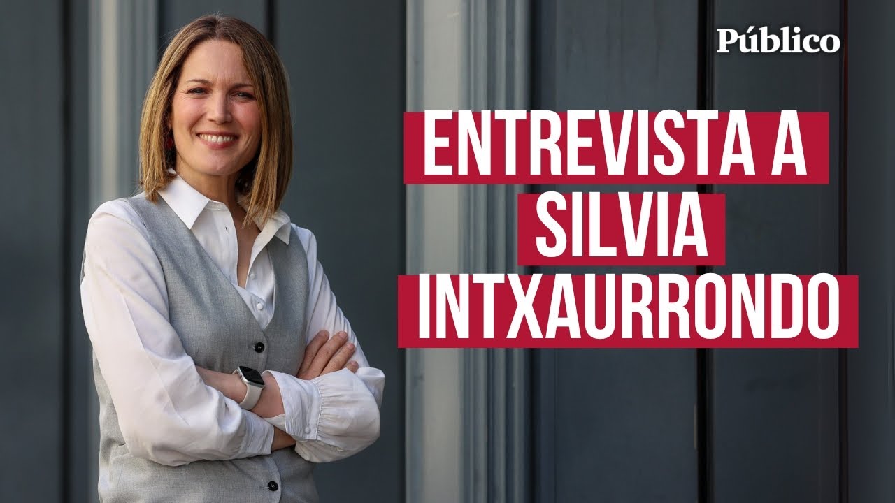 Silvia Intxaurrondo: 