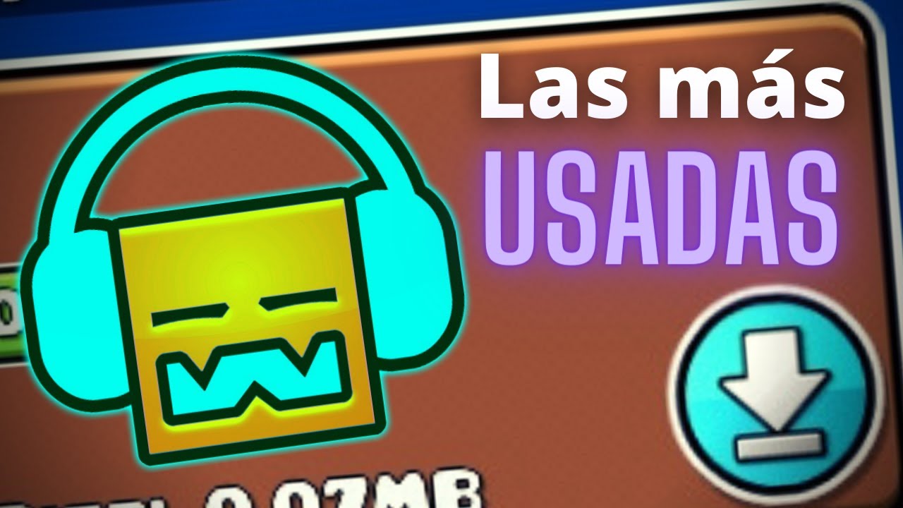 Las 10 CANCIONES más USADAS o SOBREXPLOTADAS | Geometry Dash