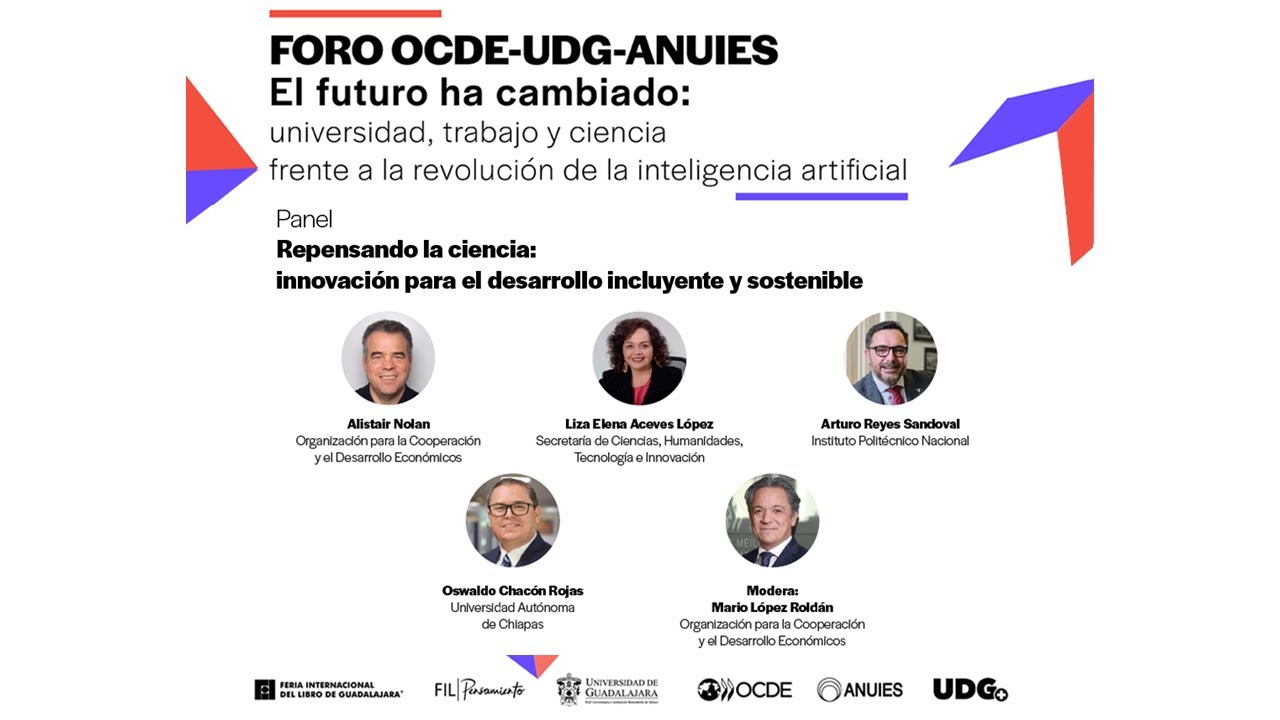 Foro OCDE-UDG-ANUIES El futuro ha cambiado -Panel 3-
