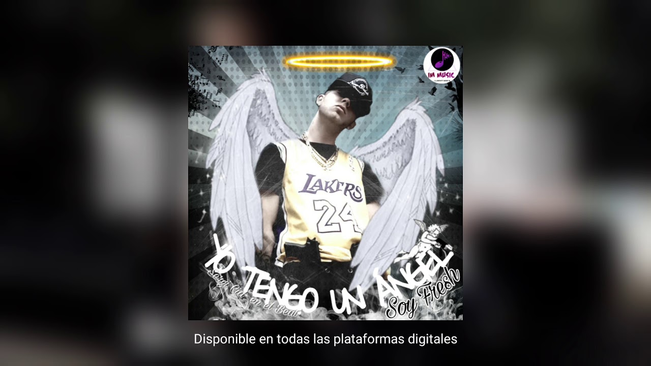 Soy Fresh - Yo tengo un Ángel (Audio oficial)