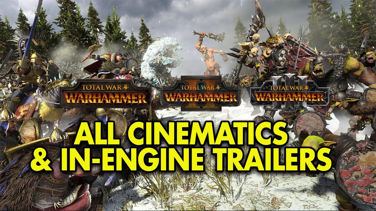 Total War: Warhammer 1, 2 and 3 - All Cinematic Trailers (2022)