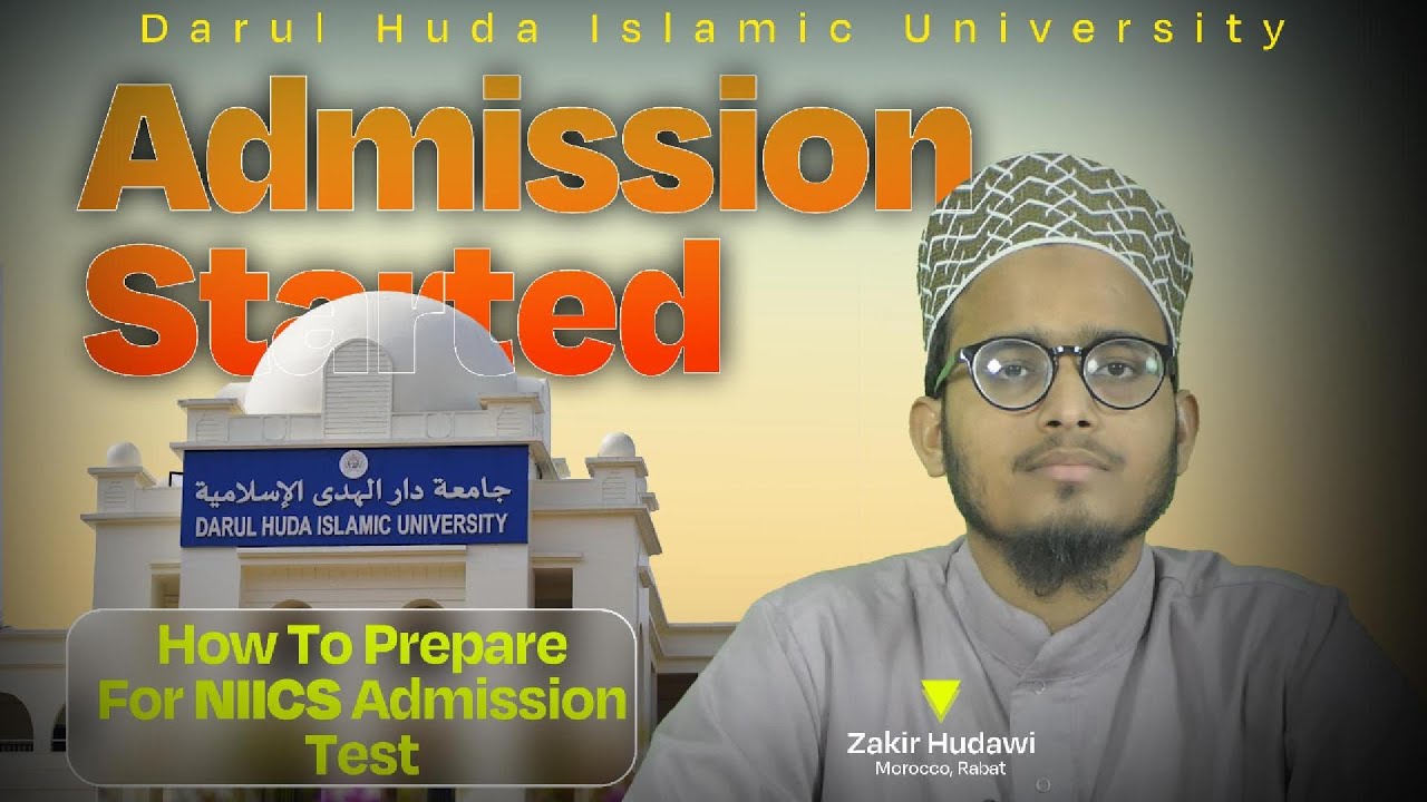 Darul Huda NIICS Admission Test 2026 | Full Syllabus, Exam Pattern & Preparation Tips