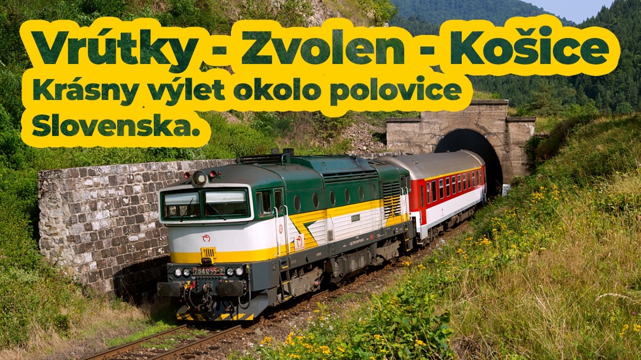 Vrútky - Zvolen - Košice vlakom. Krásny výlet okolo polovice Slovenska (