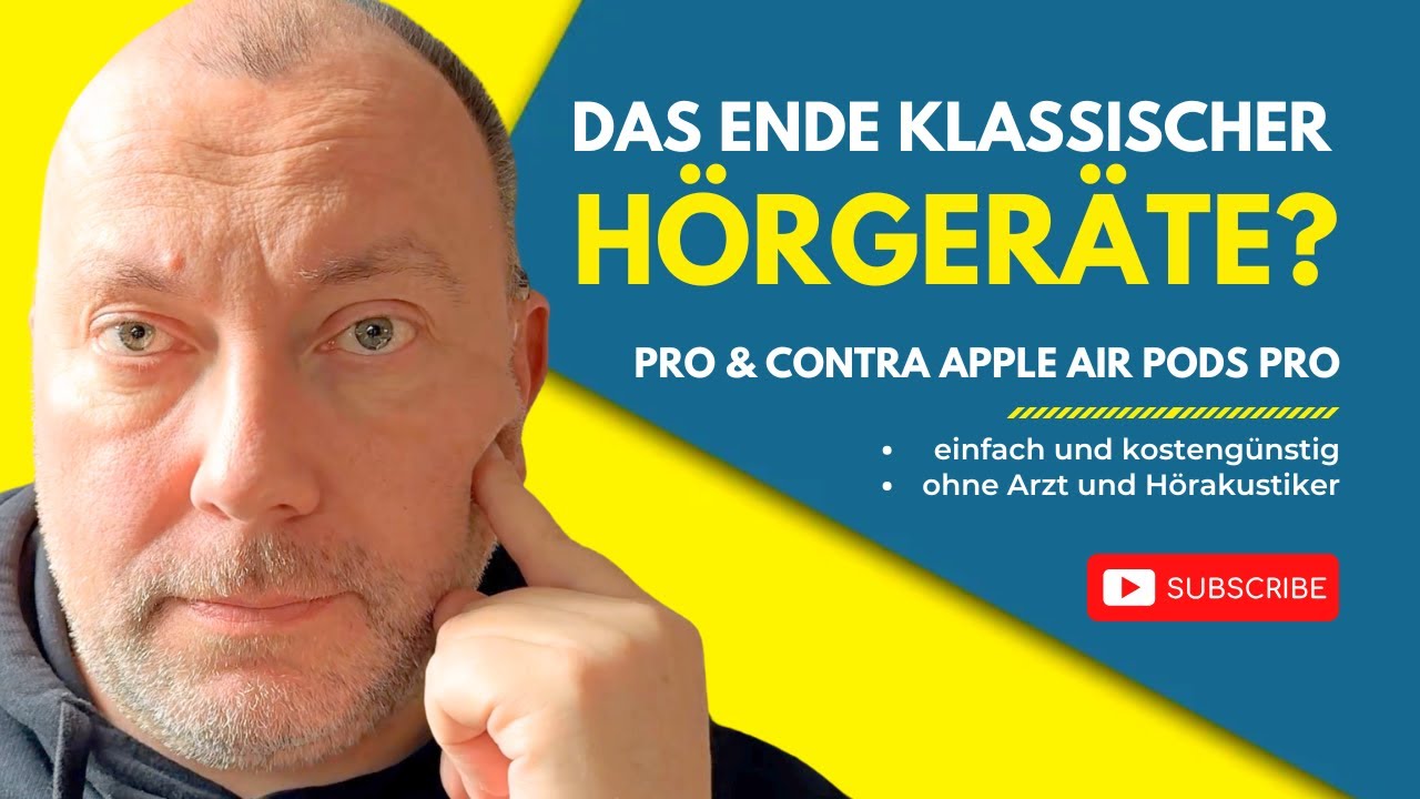 Das Ende der klassischen Hörgeräte? Apple AirPods als neue Alternative