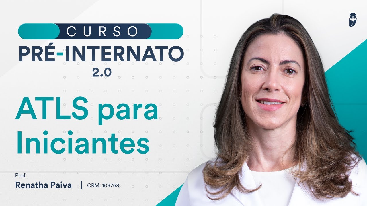 ATLS para Iniciantes - Aula de Cirurgia do Curso Pré-Internato