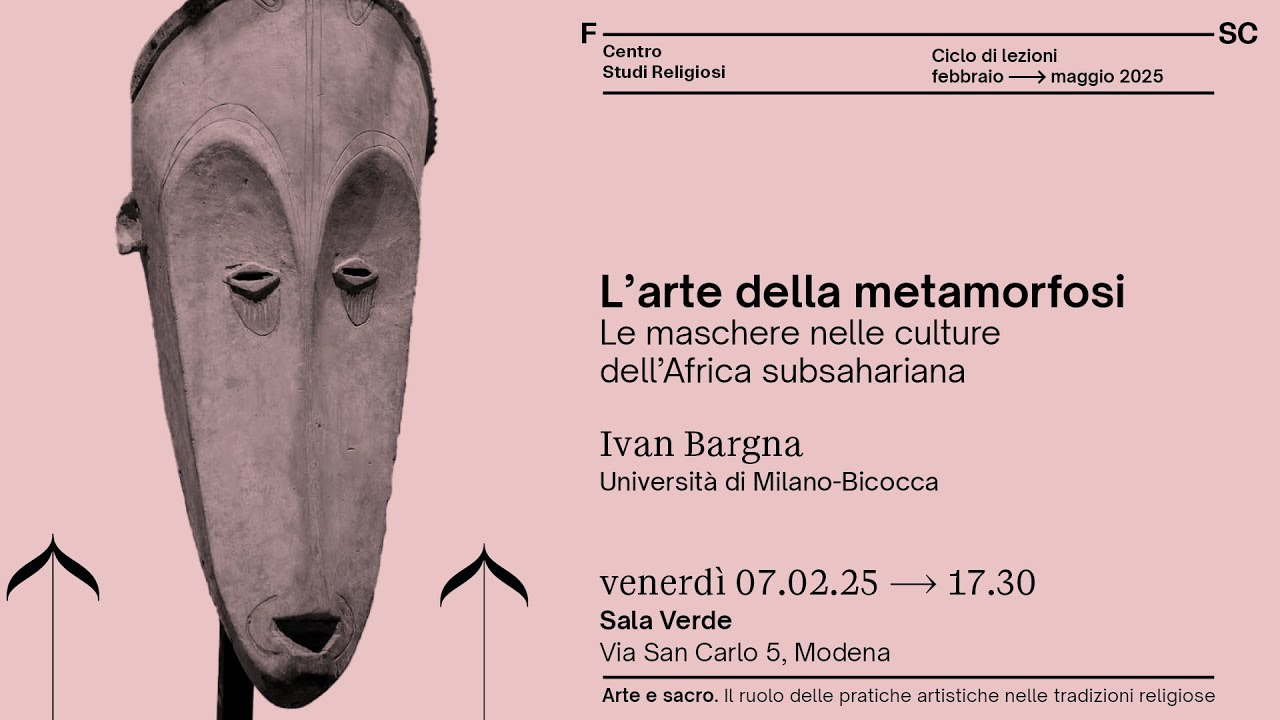 L’arte della metamorfosi. Le maschere nelle culture dell’Africa subsahariana - Ivan Bargna