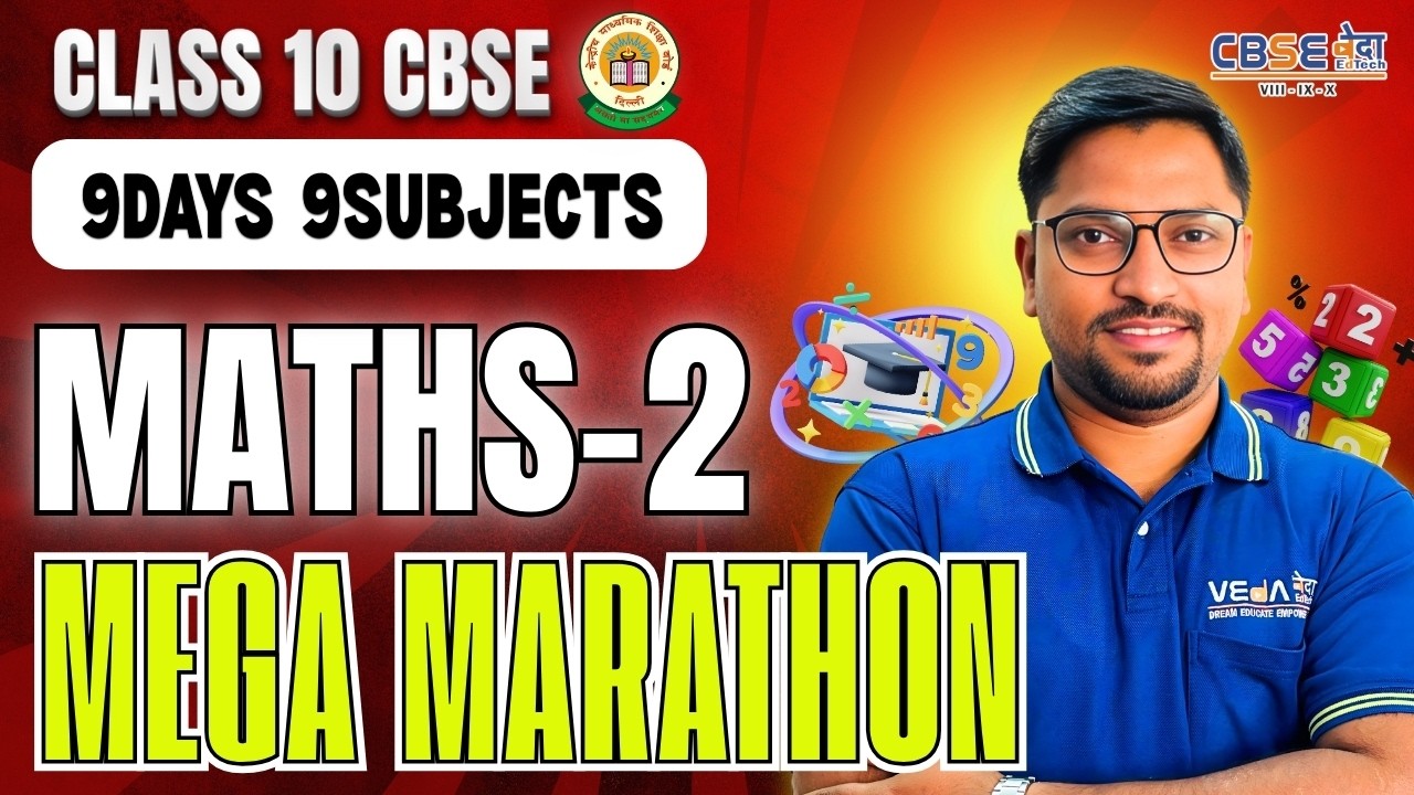🔴 LIVE: Class 10 CBSE Maths 2 Mega Marathon 🔥 | Most Important Questions | Board Exam 2026 | VEdA