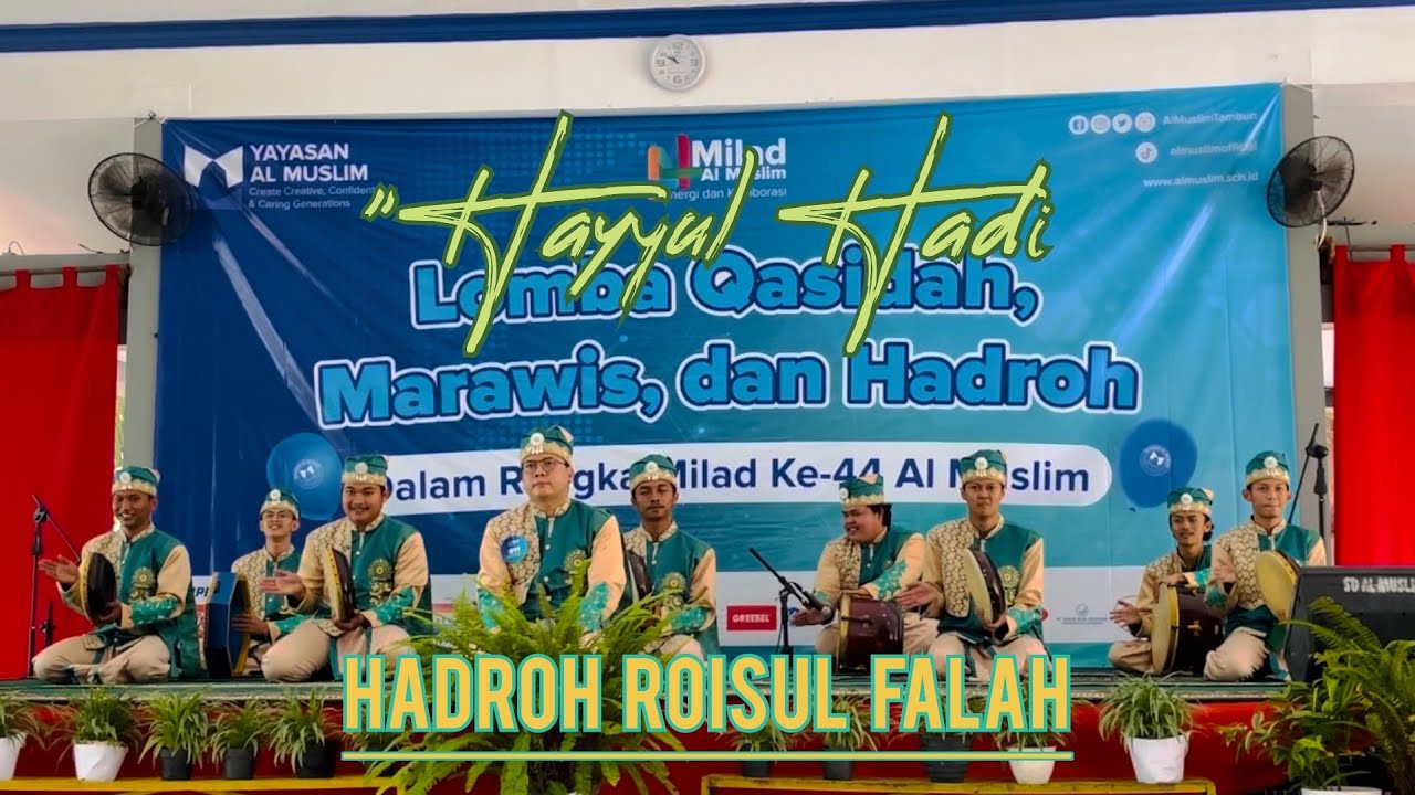 Hadroh Roisul Falah @Yayasan Al-Muslim Bekasi 2023 ( Hayyul Hadi & Burikti )