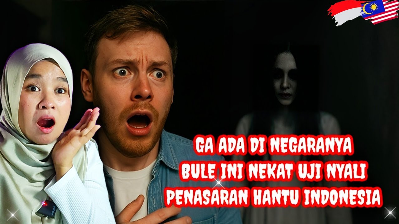 REAKSI 🇲🇾 : NGAK ADA DI NEGARANYA, Bule Nekat Uji Nyali Penasaran LIHAT HANTU?!