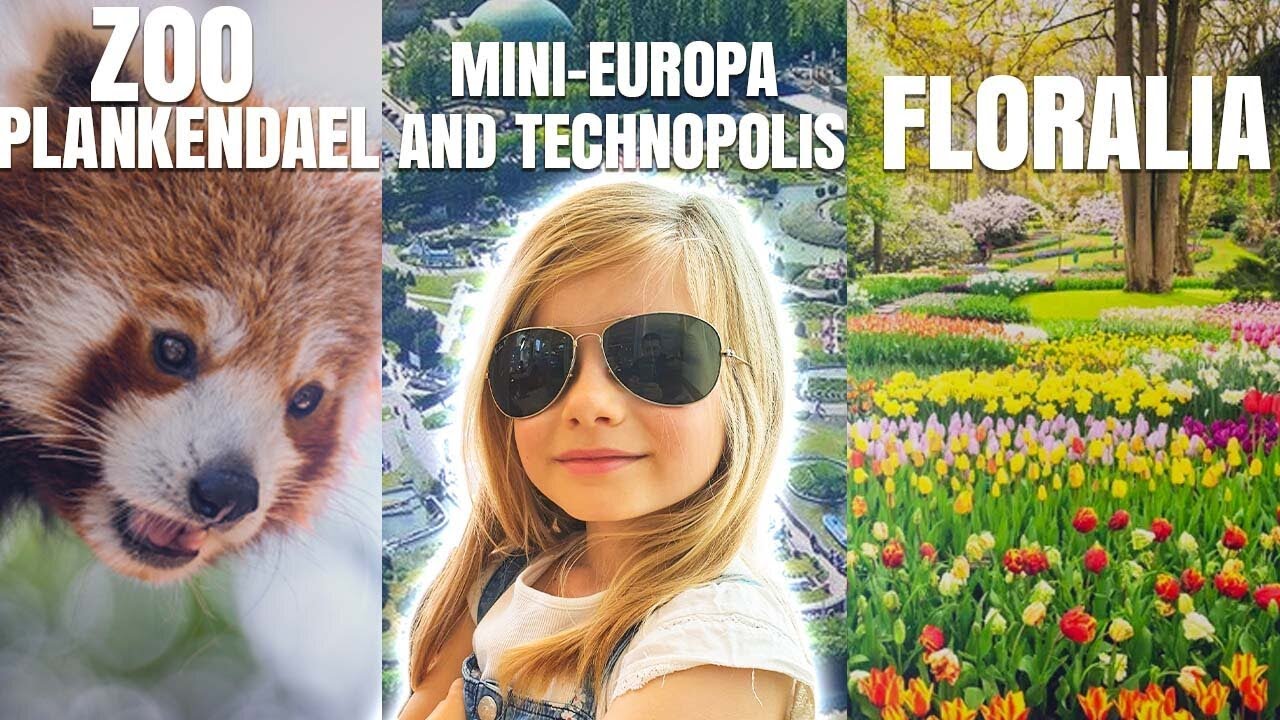 FANTASTIC PLACES TO VISIT WITH KIDS IN BELGIUM!!!