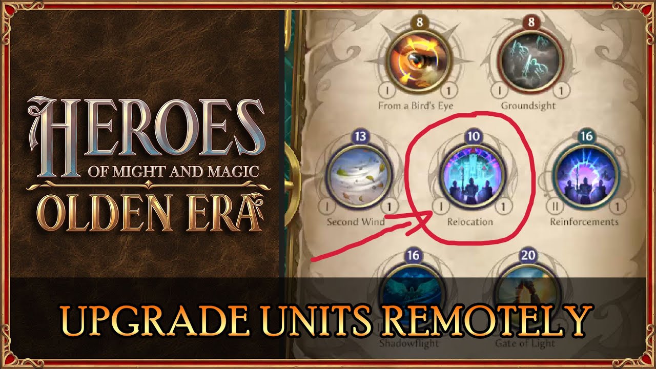 Relocation spell allows you to upgrade units remotely - HoMM: Olden Era