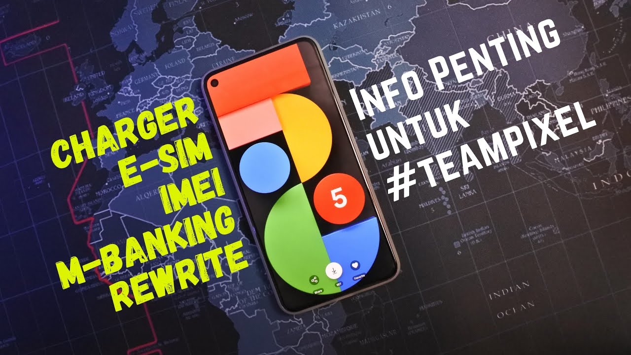 Kamus Besar Pengguna Google Pixel | #teampixel  Wajib Nonton!!!