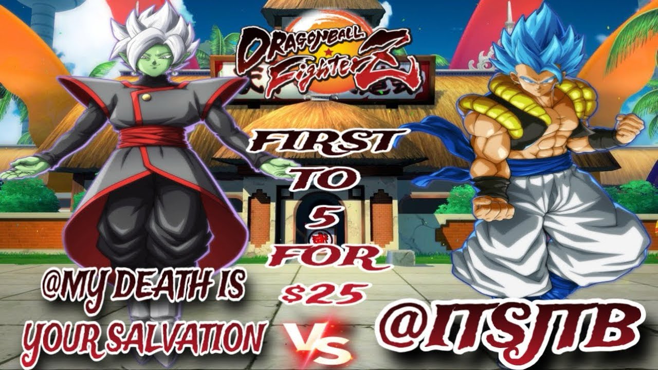 DBFZ FIRST TO 5 FOR $25 MY DEATH IS YOUR SALVATION V.S. ITSJTB