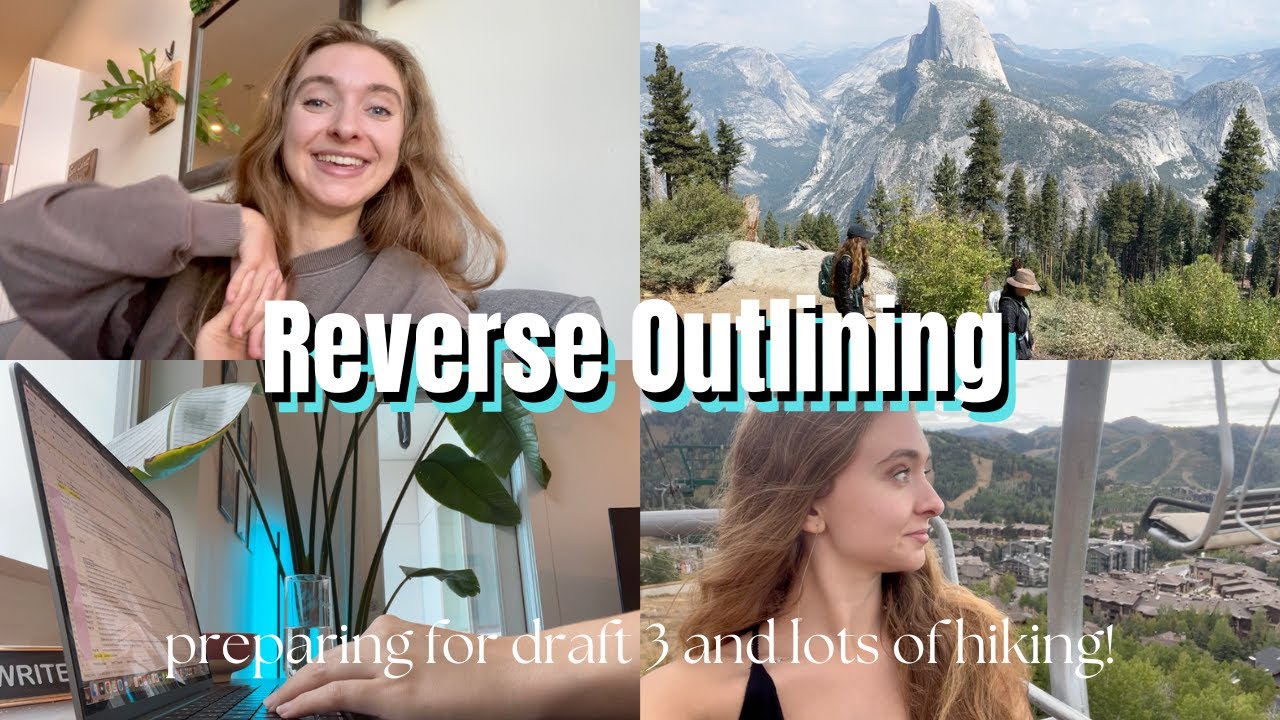 Reverse Outlining My Fantasy Novella & LOTS Of Hiking (Yosemite, Backpacking, & Other Hikes)