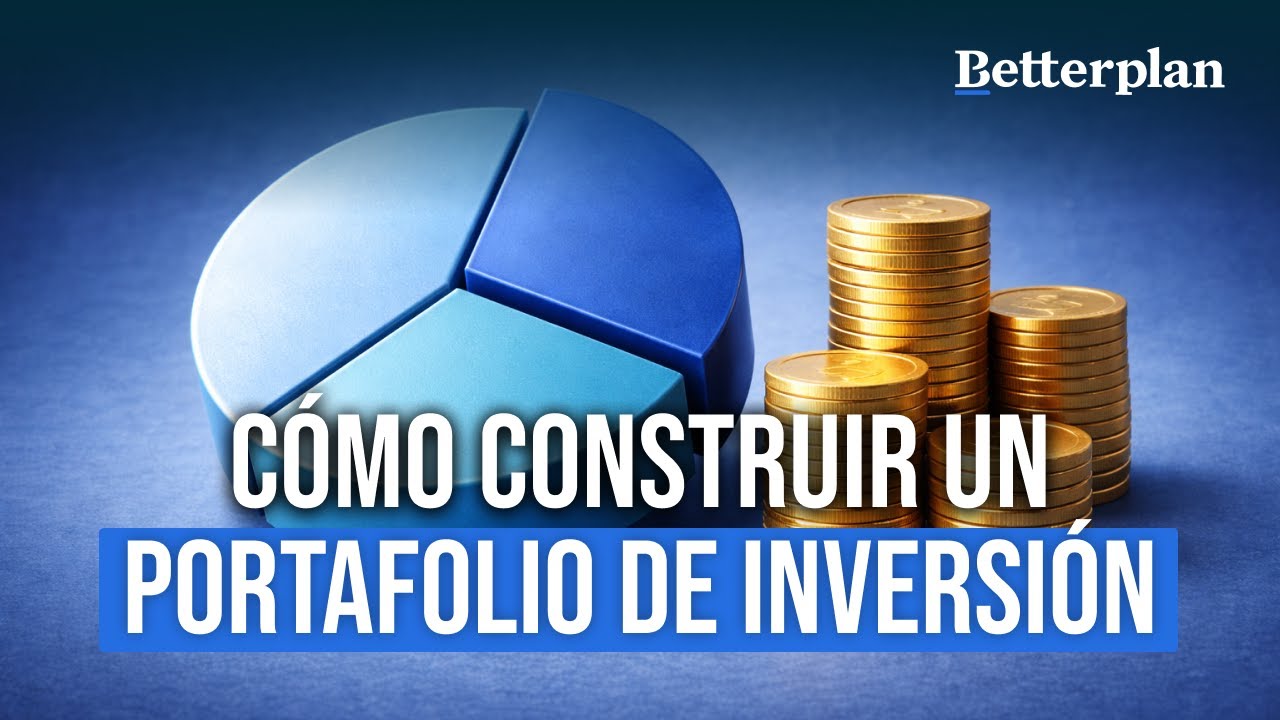 Cómo construir un portafolio de inversión | Cápsula 3