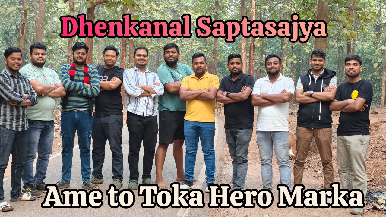 🎥SAPTASAJYA DHENKANAL // PICNIC SPOT // AMA TOKA FIRE 🔥 #pradhanbabu 