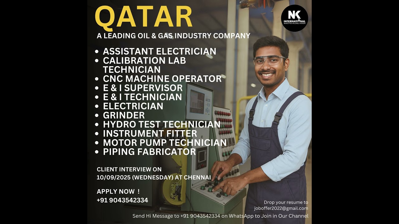 Qatar Oil & Gas Jobs 2025 | Technician, Fabricator, Welders, Supervisors | Chennai Interview