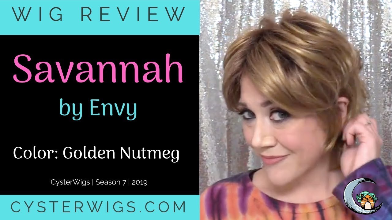 CysterWigs Wig Review: Savannah by Envy, Color: Golden Nutmeg [S7E1108 2019]