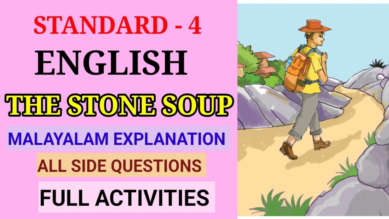 THE STONE SOUP STD 4 ENGLISH UNIT 4 DELIGHTFUL BITES | THE STONE SOUP FULL ACTIVITIES CLASS4 ENGLISH