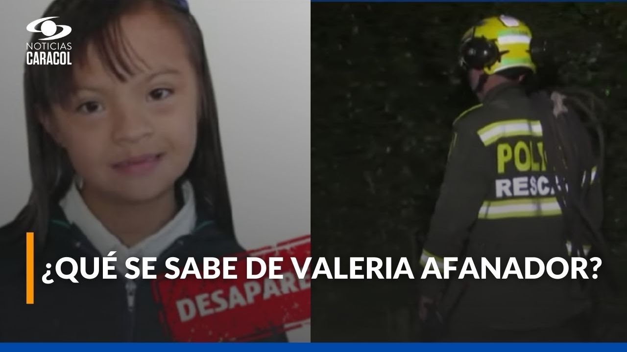 Se cumplen tres días de la intensa búsqueda de la pequeña Valeria Afanador en Cajicá