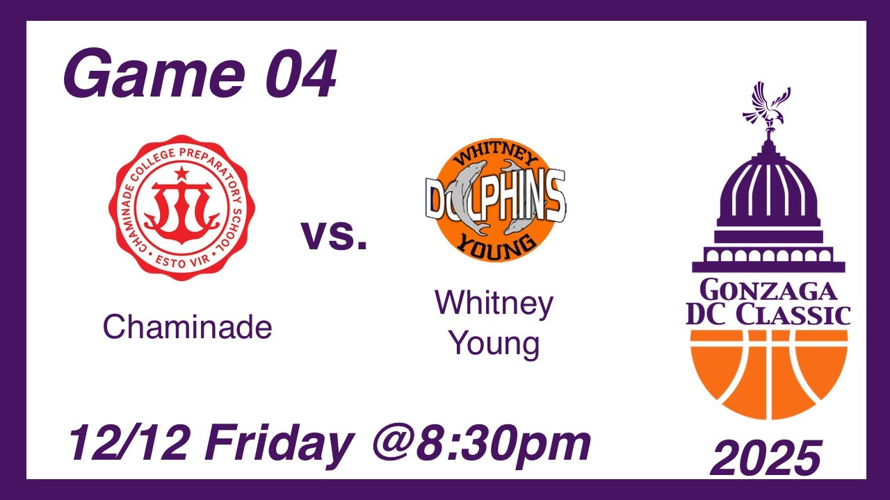 2025 - Game 04: Chaminade vs. Whitney Young