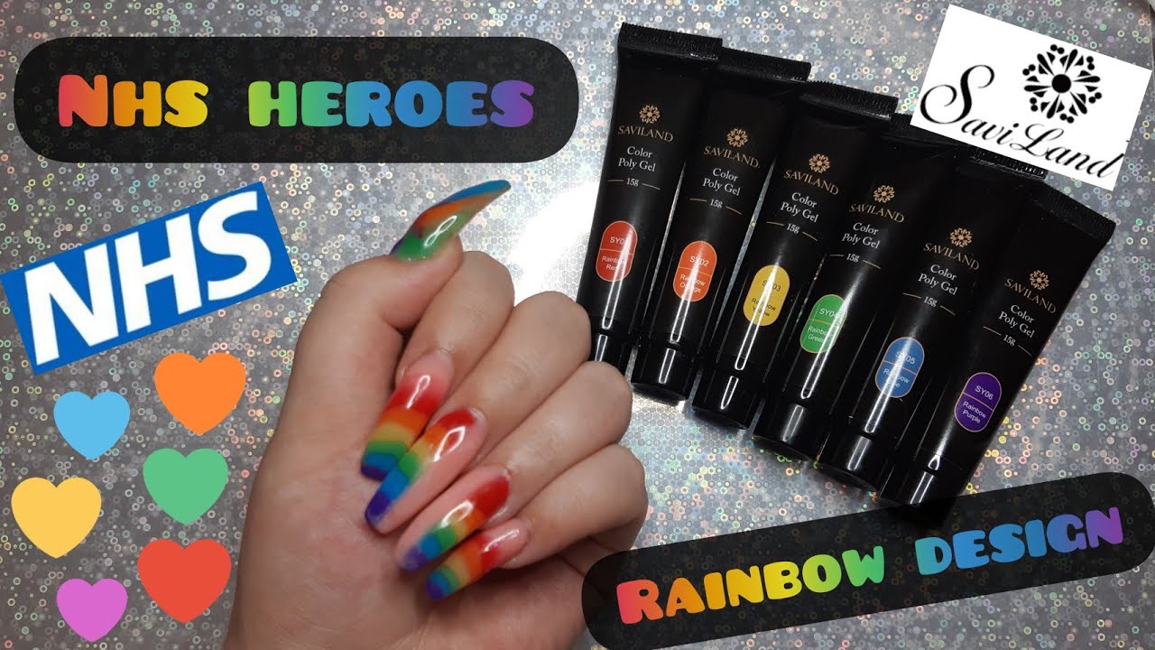 DIY: OUR NHS HEROES! SAVILAND RAINBOW POLYGEL NAILS!