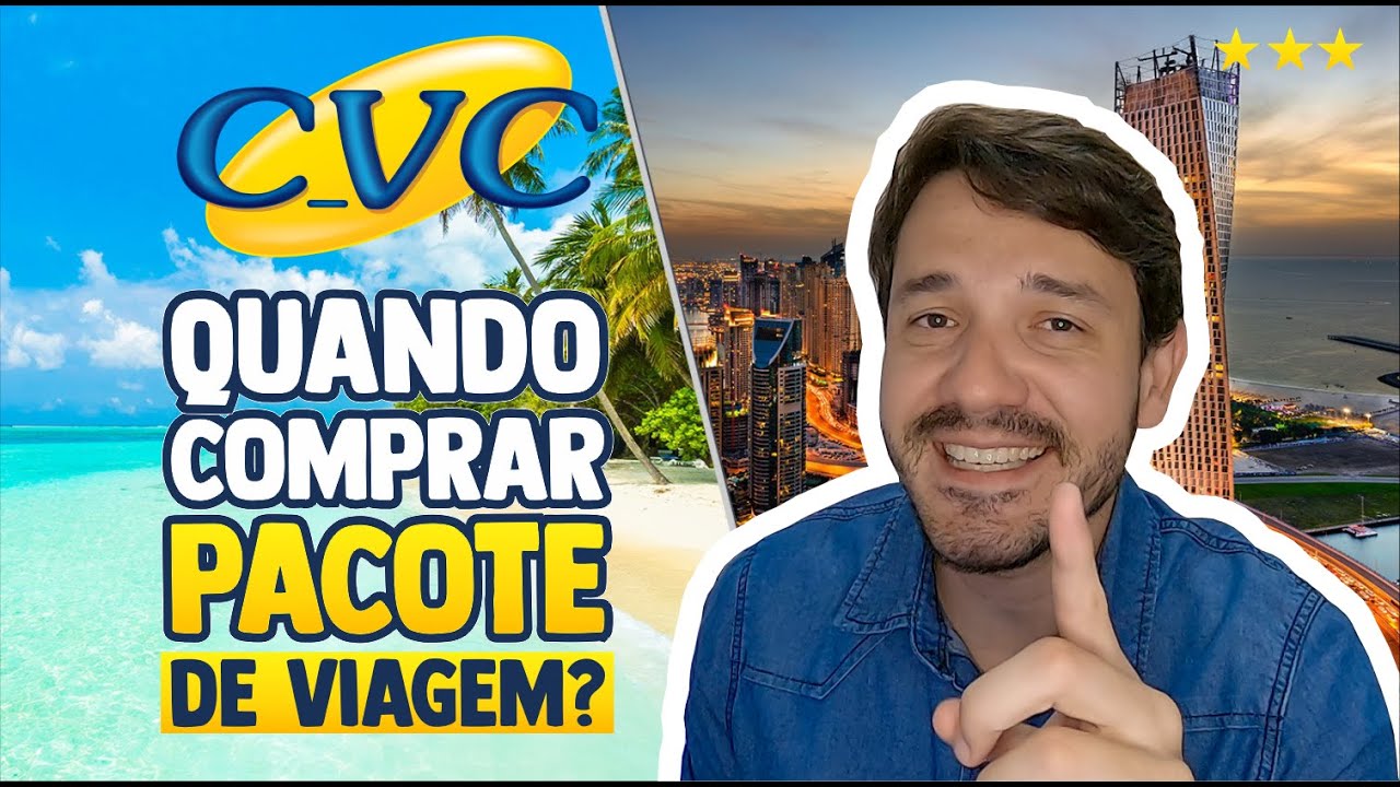Quando comprar PACOTE DE VIAGEM na CVC Viagens? | Como pagar BARATO em pacotes de viagens em 2025