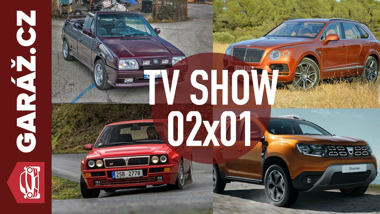 GARÁŽ.cz 02x01 - Lancia Delta Integrale, Škoda Favorit, Dacia Duster a Bentley Bentayga
