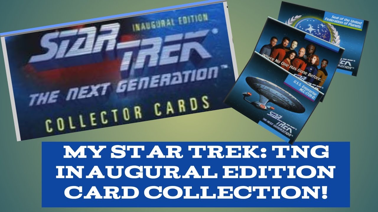 My Star Trek: The Next Generation Inaugural Edition Trading Cards