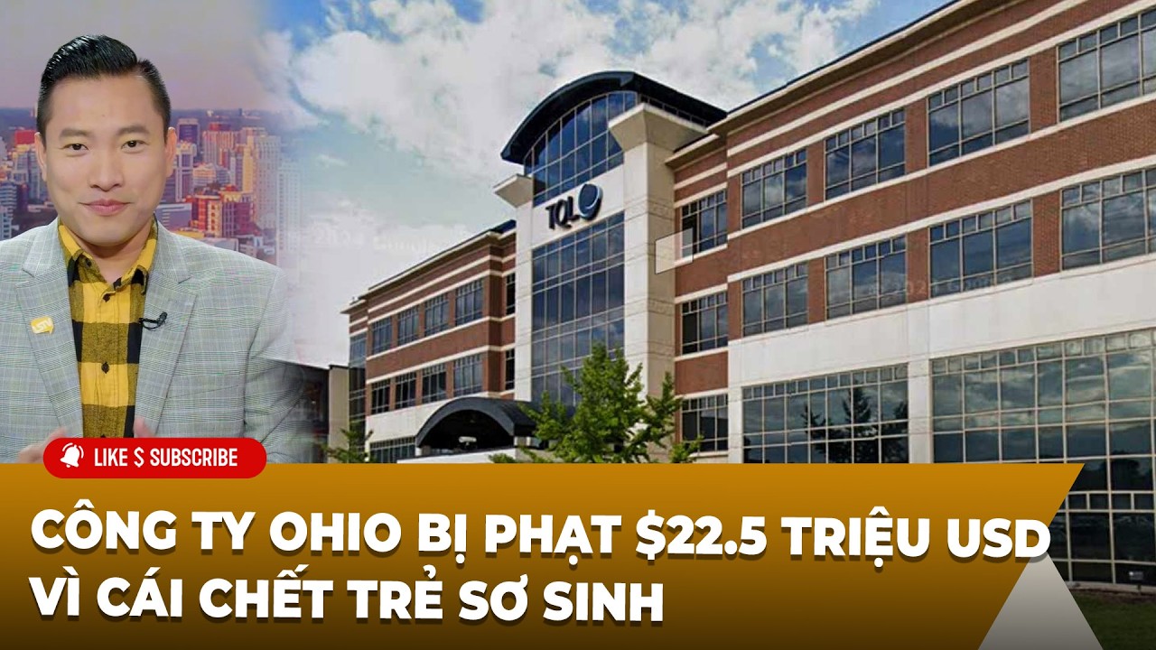 Cà Phê Sáng P3 (03-20-2026) Công ty Ohio bị phạt $22.5 triệu USD vì cái ᴄʜếᴛ ᴛʀẻ sơ sɪɴʜ